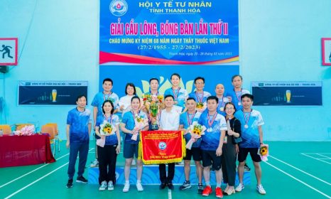 Đoàn Hệ thống Y tế Hợp Lực đạt giải nhất toàn đoàn hội thi giải cầu lông, bóng bàn do Hội y tế tư nhân tỉnh Thanh Hóa tổ chức