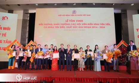 HỆ THỐNG Y TẾ HỢP LỰC VINH DỰ NHẬN NHIỀU BẰNG KHEN, KỶ NIỆM CHƯƠNG CỦA HIỆP HỘI BỆNH VIỆN TƯ NHÂN VIỆT NAM